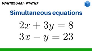 Solving simultaneous equations by elimination [upl. by Rusel]