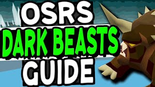 The Ultimate Dark Beasts Slayer Guide Old School Runescape [upl. by Suirtemid753]