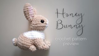 Crochet Pattern Preview the Honey Bunny Realistic Amigurumi Rabbit Doll [upl. by Bander]