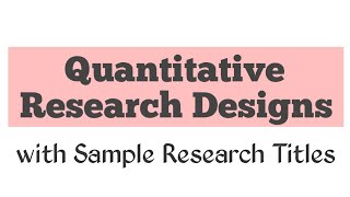 Research Titles and Their Research Designs [upl. by Eradis]