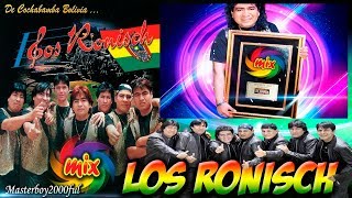 Los Ronisch │En vivo│ Disco  Mix 2018 RePlaySur© OFICIAL✓ [upl. by Cleavland]