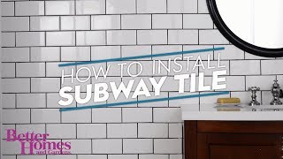 How to Install Subway Tile [upl. by Hendrickson]