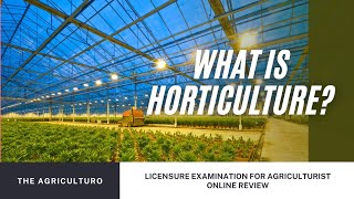 What is Horticulture [upl. by Akisey167]