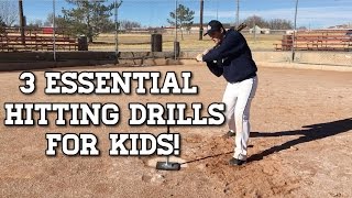 3 ESSENTIAL Baseball Hitting Drills for Kids [upl. by Aneram]