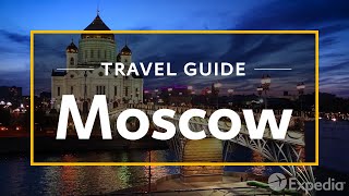 Moscow Vacation Travel Guide  Expedia [upl. by Elon589]