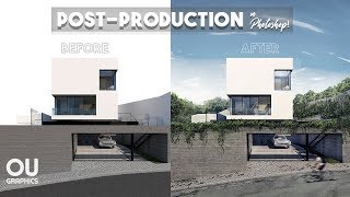 Exterior Architecture Postproduction in Photoshop [upl. by Venola17]