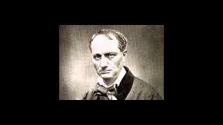 Charles Baudelaire  Les fleurs du mal [upl. by Ailyt]