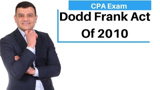 Dodd Frank Act Explained [upl. by Eldredge]