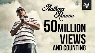 Brodha V  Aathma Raama Music Video [upl. by Eicam936]