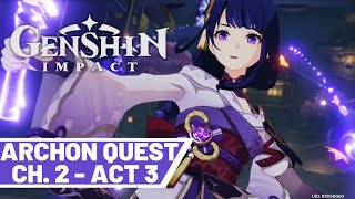 Archon Quest quotChapter II Act III  Omnipresence Over Mortalsquot  Genshin Impact [upl. by Niwri]