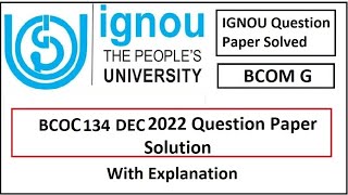 BCOC134 SOLVED QUESTION PAPER DECEMBER 2022 [upl. by Jilly348]