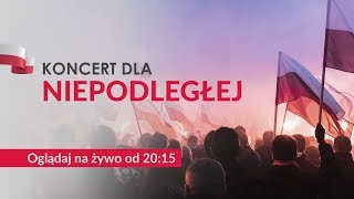 Koncert dla Niepodległej  PGE Stadion Narodowy NA ŻYWO [upl. by Tull]