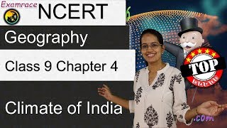 NCERT Class 9 Geography Chapter 4 Climate of India Examrace  English  CBSE [upl. by Neelhtakyram279]