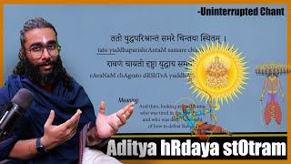 Aditya hRdaya stOtram  Sanskrit Guided Chant amp Meanings  Uninterrupted [upl. by Sherourd208]