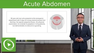 Acute Abdomen General Principles – General Surgery  Lecturio [upl. by Hiltan]