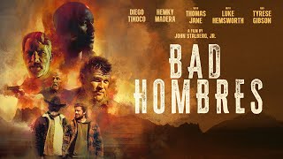 Bad Hombres  Official Trailer [upl. by Rumery226]