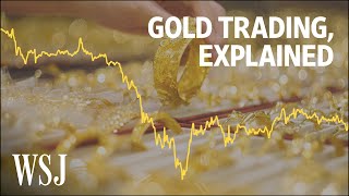 The Volatility of the Gold Market Explained  WSJ [upl. by Paquito994]