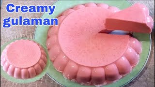 CREAMY GULAMANSimple amp easy dessert jelly recipe [upl. by Enaled]