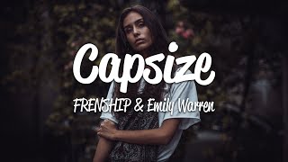 Frenship amp Emily Warren  Capsize Lyrics [upl. by Jeffries]