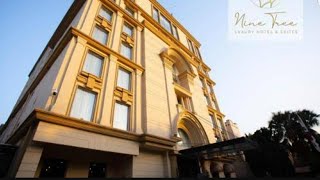 NINE TREE LUXURY HOTEL AND SUITES LAHORENINE TREE HOTEL LAHOREBEST HOTELS TO STAY IN LAHORE [upl. by Anaira458]