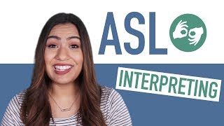 How to Become a Sign Language Interpreter ASL [upl. by Sykleb]