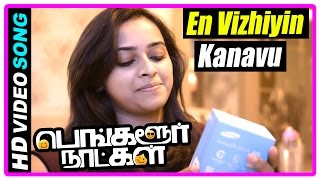 Bangalore Naatkal Movie  En Vizhiyin Song  Arya reveals the truth to Sri Divya  Sri Divya returns [upl. by Sonya879]