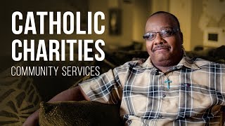 Catholic Charities  Community Services [upl. by Ellertnom503]