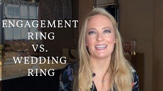 Engagement Ring vs Wedding Ring Whats the Difference [upl. by Cordalia]