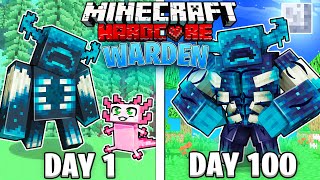 I Survived 100 DAYS as a WARDEN in HARDCORE Minecraft [upl. by Enomis]