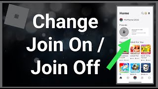 How To Change Your Join OnJoin Off In Roblox [upl. by Grodin]