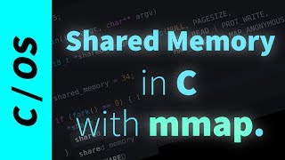 Simple Shared Memory in C mmap [upl. by Siulegroj435]