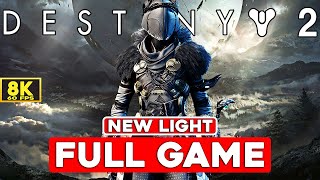 DESTINY 2 Gameplay Walkthrough FULL NEW LIGHT CAMPAIGN  No Commentary PC 8K 60FPS Warlock 2022 [upl. by Elesig]