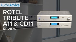 Rotel Tribute Series A11 amp CD11 Review [upl. by Anitsirhcairam]