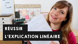 REUSSIR LEXPLICATION LINEAIRE  explications et conseils [upl. by Irovi45]