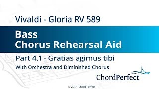 Vivaldis Gloria Part 41  Gratias agimus tibi  Bass Chorus Rehearsal Aid [upl. by Airamanna]