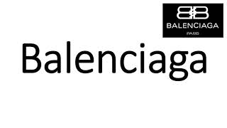 How to Pronounce Balenciaga CORRECTLY [upl. by Conyers]