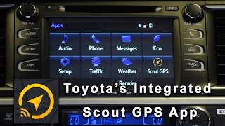 Toyota Integrated Scout GPS Application How to Setup and Use [upl. by Tindall]