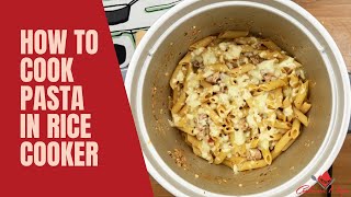 How to Cook Pasta in a Rice Cooker  EASY Rice Cooker Pasta Recipe [upl. by Calan]