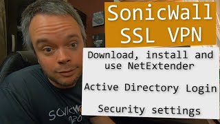 How to configure SonicWall client SSL VPN [upl. by Ivah942]