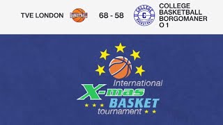 XMas Tournament 2024 TVE London vs College Basketball Borgomanero [upl. by Ylnevaeh]