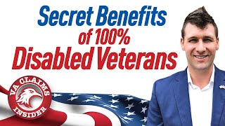 SECRET 100 Percent Disabled Veteran Benefits NEW in 2021 [upl. by Port997]