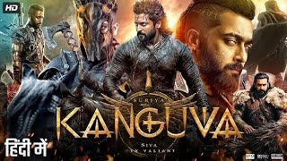 Kanguva 2025 Full South Indian Hindi Dubbed Movie 4K HD  Suriya  Bobby Deol  Disha Patani  DSP [upl. by Barbur]