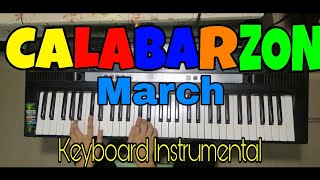 CALABARZON MARCH  Keyboard Instrumentalcover [upl. by Sindee]