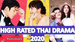 TOP 10 POPULAR HIGH RATED THAI DRAMAS OF 2020 [upl. by Ieso968]