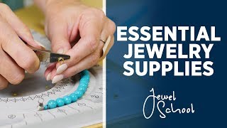 Essential Supplies for Jewelry Making  Jewelry 101 [upl. by Gal]