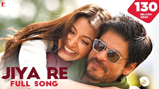 Jiya Re Song  Jab Tak Hai Jaan  Shah Rukh Khan Anushka Sharma  A R Rahman  Gulzar  Neeti Mohan [upl. by Gorrono]