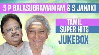 S P Balasubramaniam amp S Janaki Tamil Super Hits Jukebox  Tamil Songs [upl. by Eycats622]