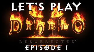 Lets Play Diablo II Resurrected 1  The Den of Evil [upl. by Drofiar]