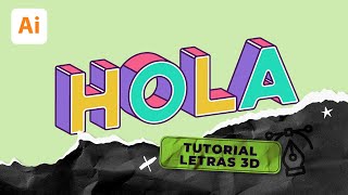 TUTORIAL  Letras 3D en Adobe Illustrator [upl. by Chancellor327]