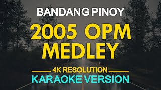 KARAOKE 2005 OPM Medley Cueshe Hale Orange and Lemons and More [upl. by Rosenfeld]